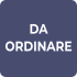 Da ordinare